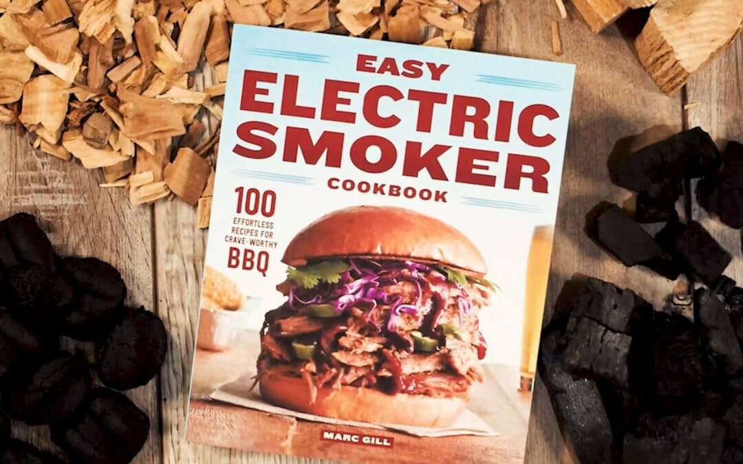 Easy Electric Smoker Cookbook by Marc Gill